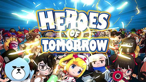 game pic for Heroes of tomorrow